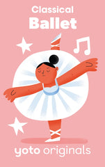 Yoto Classical Moments: Ballet (Digital)