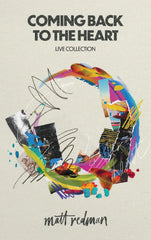 Coming Back To The Heart (Live Collection)