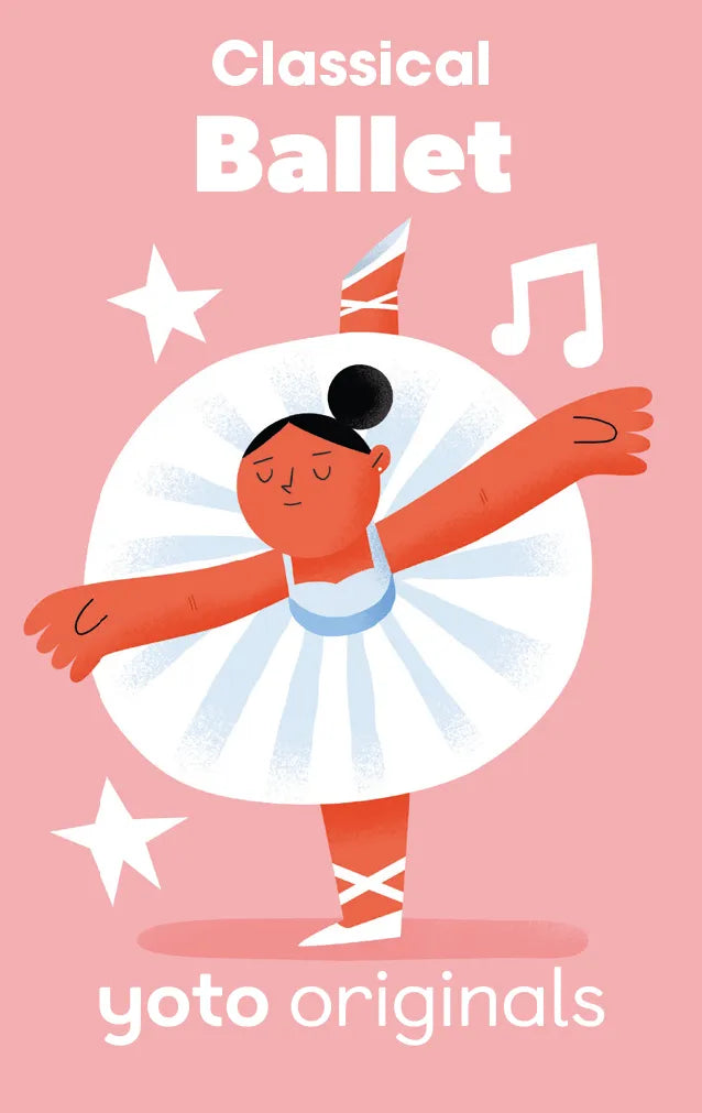 Yoto Classical Moments: Ballet  (Digital)