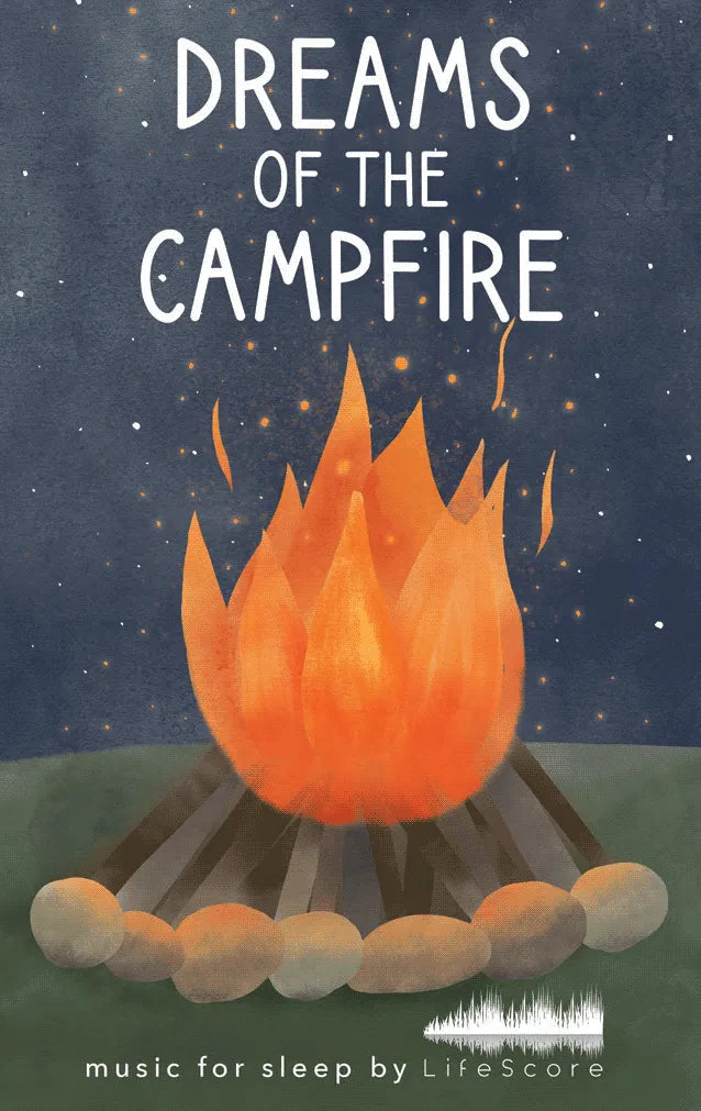 Dreams of the Campfire