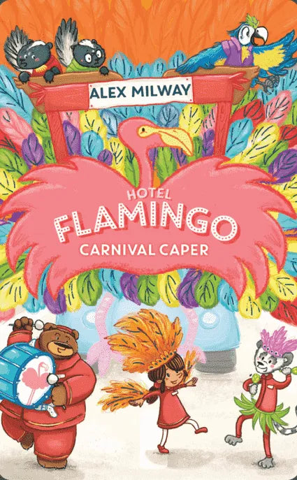 Hotel Flamingo: Carnival Caper
